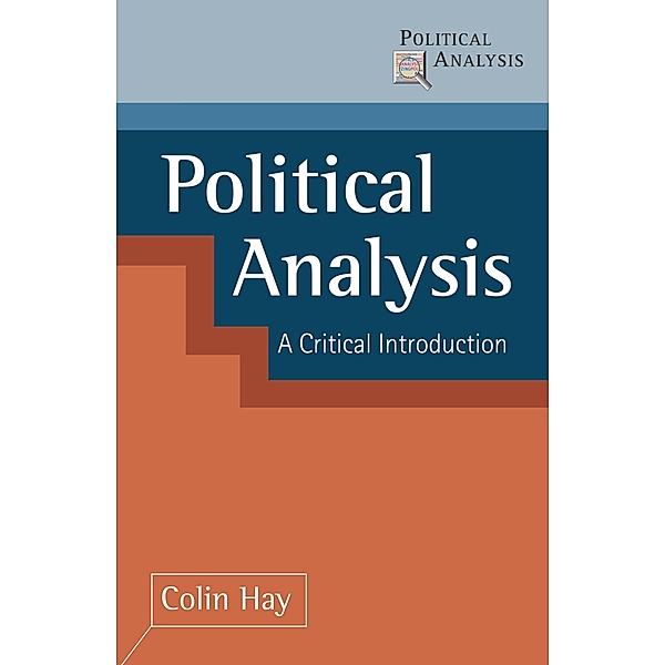 Political Analysis, Colin Hay