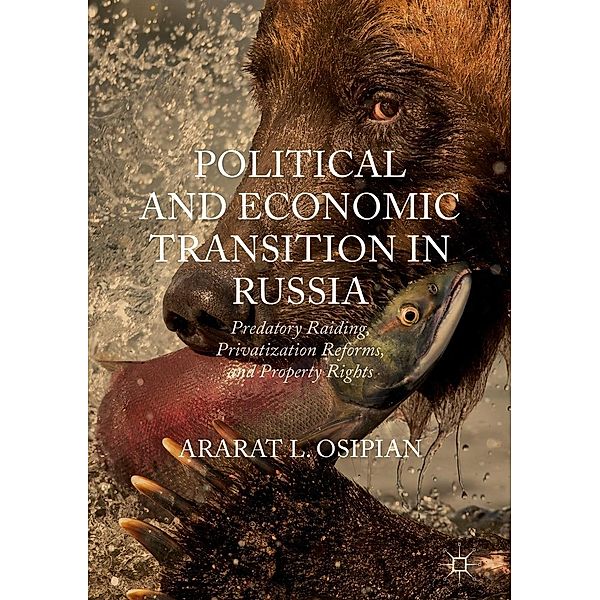 Political and Economic Transition in Russia / Progress in Mathematics, Ararat L. Osipian