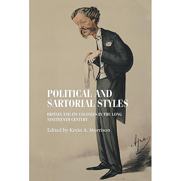 Political and sartorial styles / Studies in Design and Material Culture