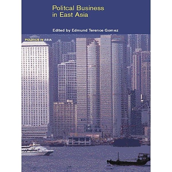 Political Business in East Asia, Edmund Gomez