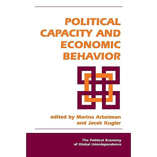 Political Capacity And Economic Behavior, Jacek Kugler
