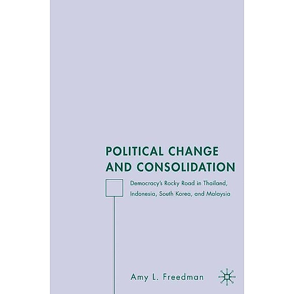 Political Change and Consolidation, A. Freedman