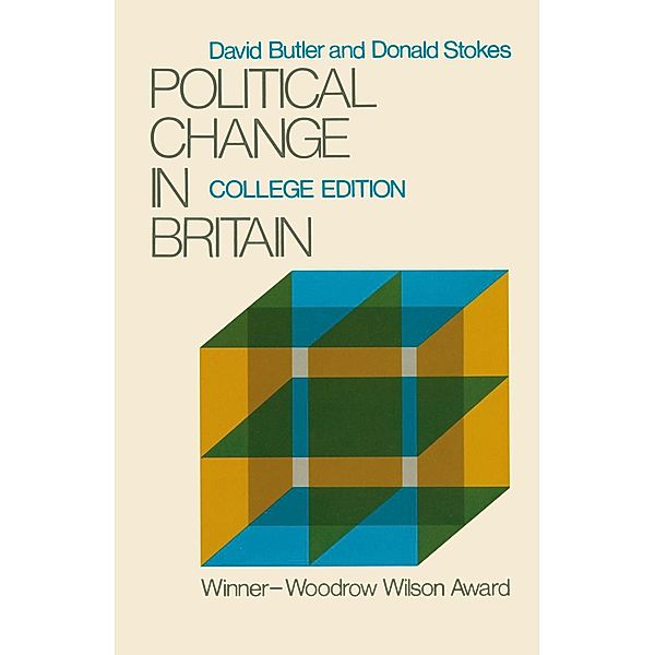 Political Change in Britain, David Butler, Donald Stokes