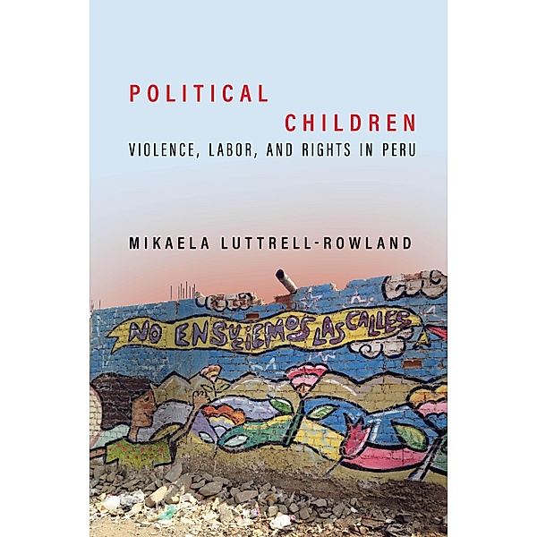 Political Children, Mikaela Luttrell-Rowland