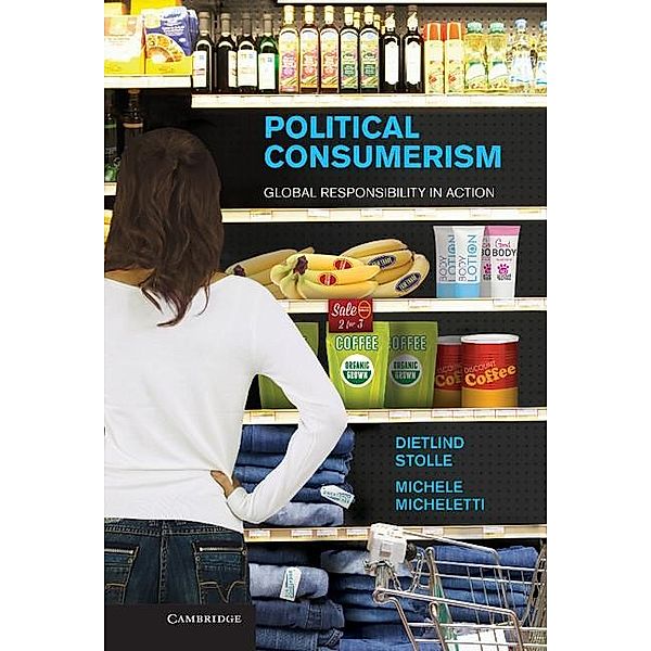 Political Consumerism, Dietlind Stolle