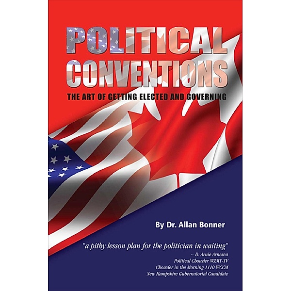 Political Conventions, Allan Bonner