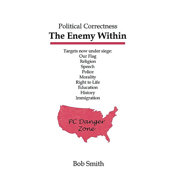 Political Correctness, Bob Smith