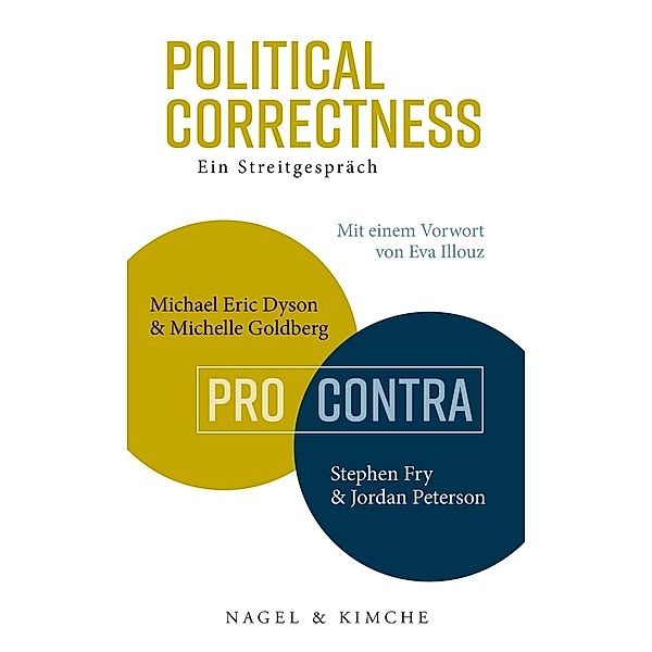 Political Correctness - Ein Streitgespräch, Michael Eric Dyson, Michelle Goldberg, Stephen Fry, Jordan Peterson