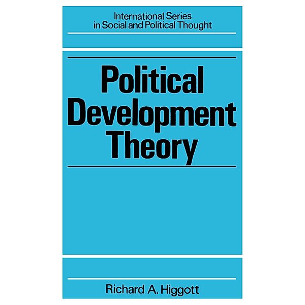 Political Development Theory, Richard Higgott