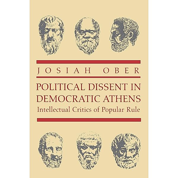 Political Dissent in Democratic Athens, Josiah Ober