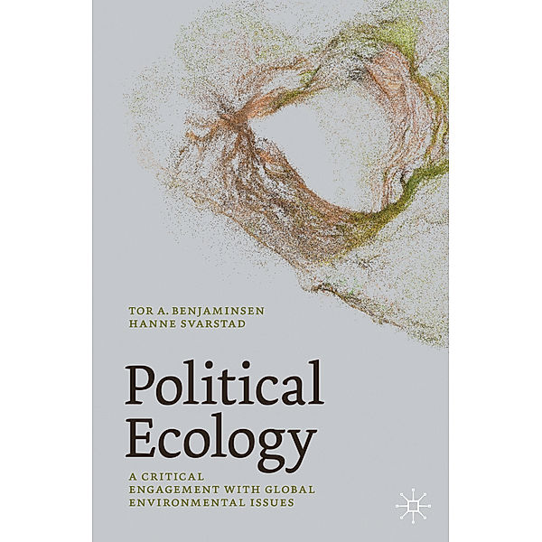 Political Ecology, Tor A. Benjaminsen, Hanne Svarstad