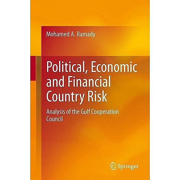 Political, Economic and Financial Country Risk, Mohamed A. Ramady