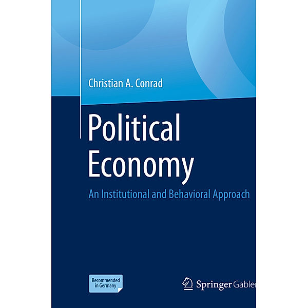 Political Economy, Christian A. Conrad