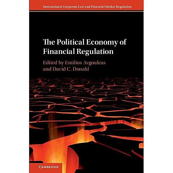 Political Economy of Financial Regulation / International Corporate Law and Financial Market Regulation