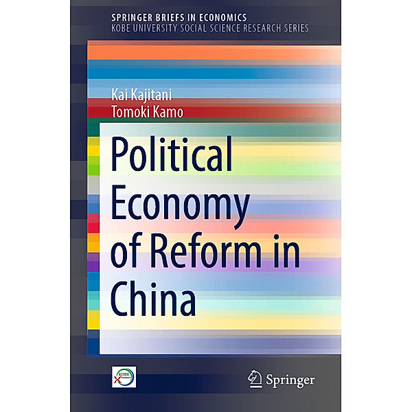 Political Economy of Reform in China, Kai Kajitani, Tomoki Kamo