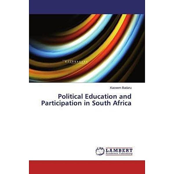 Political Education and Participation in South Africa, Kazeem Badaru