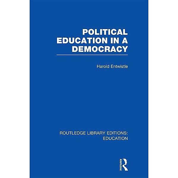 Political Education in a Democracy, Harold Entwistle
