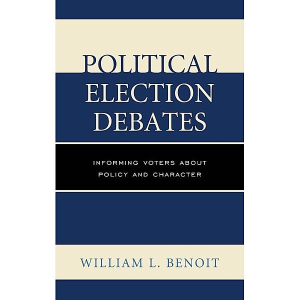 Political Election Debates, William L. Benoit