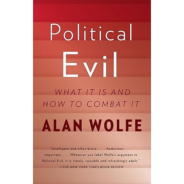 Political Evil, Alan Wolfe
