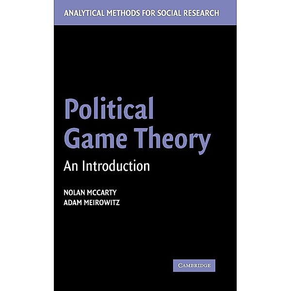 Political Game Theory, Nolan M. McCarty, Adam Meirowitz