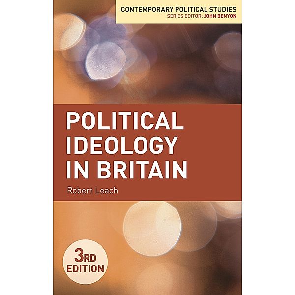 Political Ideology in Britain, Robert Leach