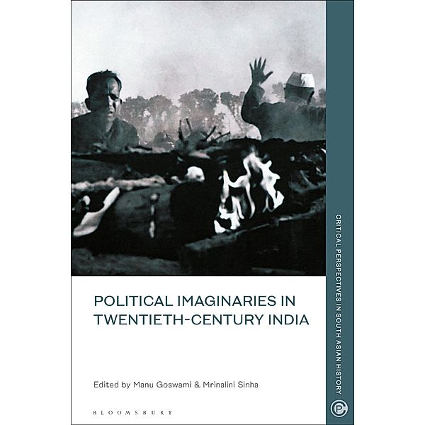 Political Imaginaries in Twentieth-Century India