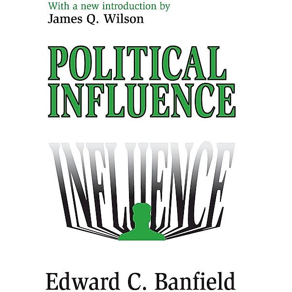 Political Influence, Edward Banfield