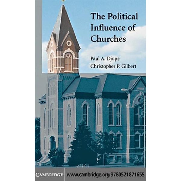 Political Influence of Churches, Paul A. Djupe