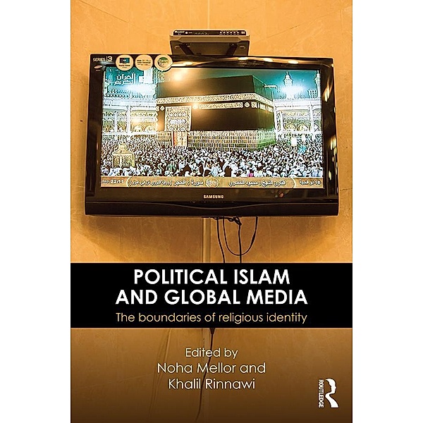 Political Islam and Global Media