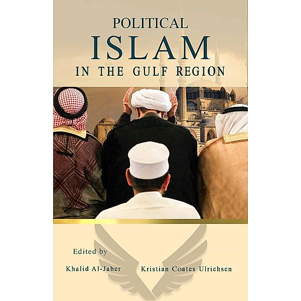 Political Islam in the Gulf Region