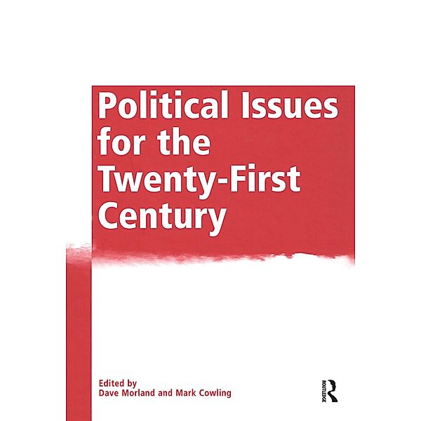 Political Issues for the Twenty-First Century, Mark Cowling
