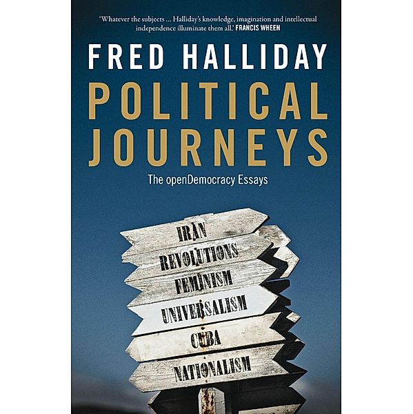 Political Journeys, Fred Halliday