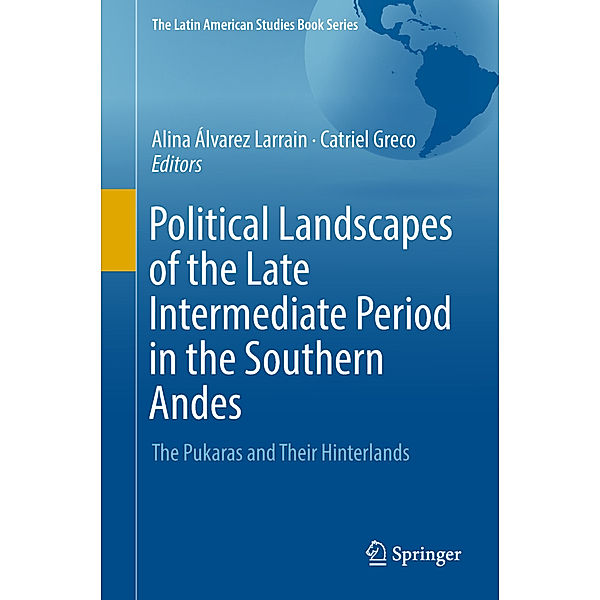 Political Landscapes of the Late Intermediate Period in the Southern Andes