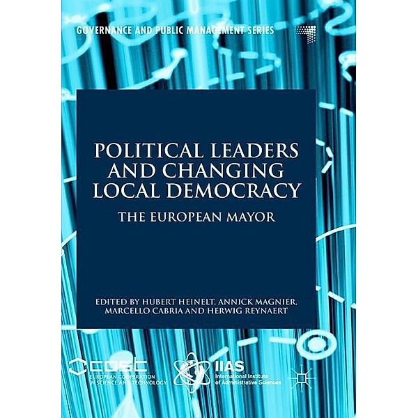 Political Leaders and Changing Local Democracy