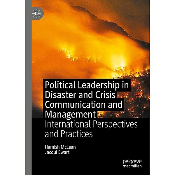 Political Leadership in Disaster and Crisis Communication and Management / Progress in Mathematics, Hamish McLean, Jacqui Ewart