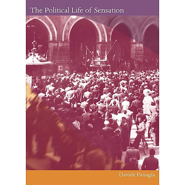 Political Life of Sensation, Panagia Davide Panagia