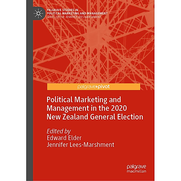 Political Marketing and Management in the 2020 New Zealand General Election