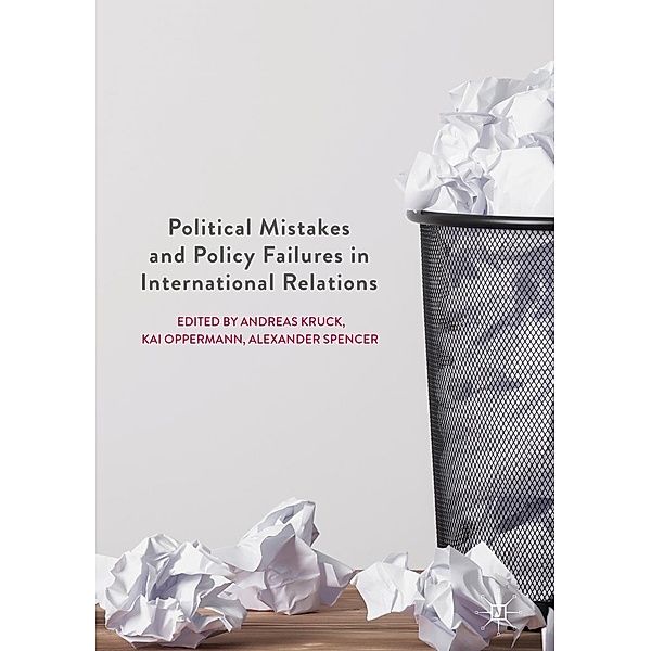 Political Mistakes and Policy Failures in International Relations / Progress in Mathematics