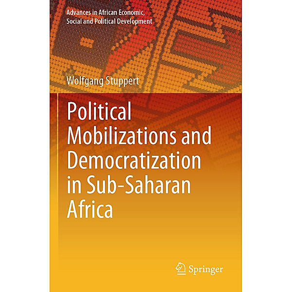 Political Mobilizations and Democratization in Sub-Saharan Africa, Wolfgang Stuppert