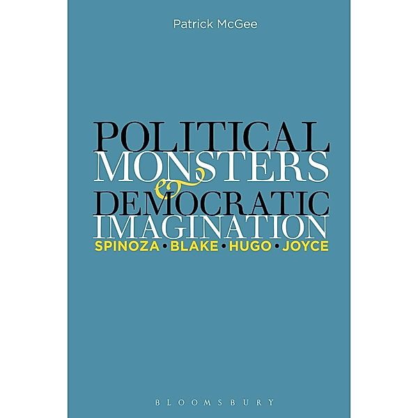 Political Monsters and Democratic Imagination, Patrick Mcgee