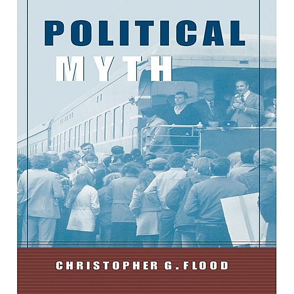 Political Myth, Christopher Flood