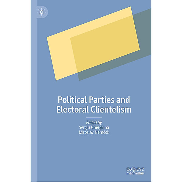 Political Parties and Electoral Clientelism