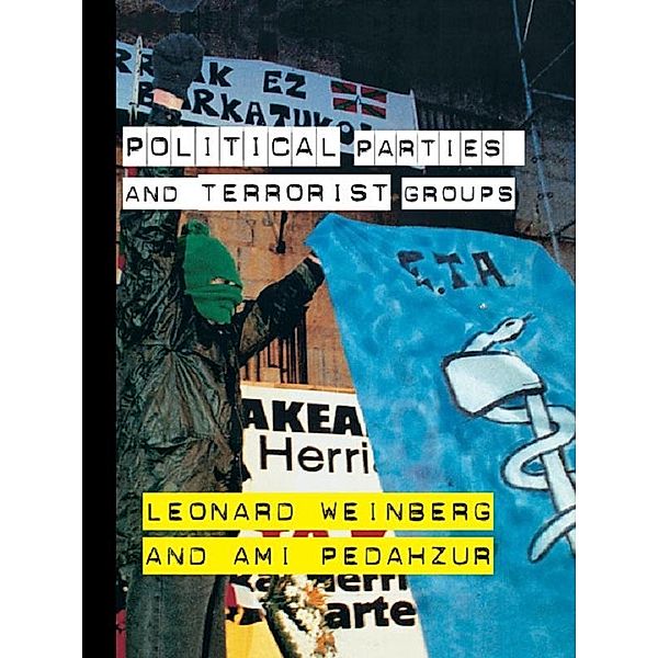 Political Parties and Terrorist Groups, Ami Pedahzur, Leonard Weinberg