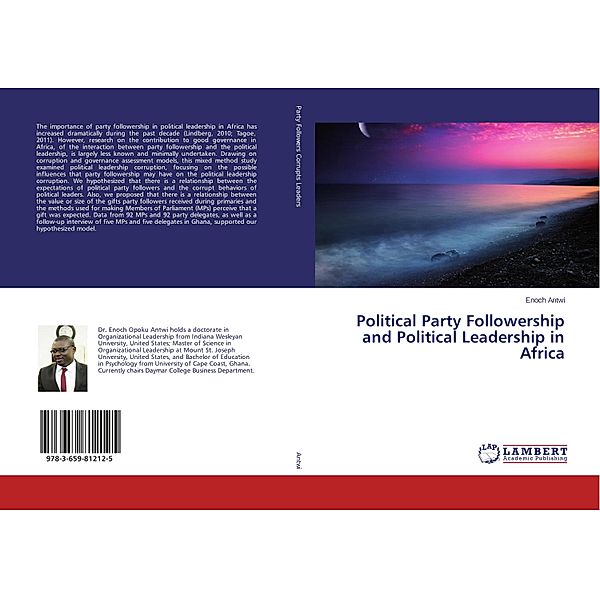 Political Party Followership and Political Leadership in Africa, Enoch Antwi