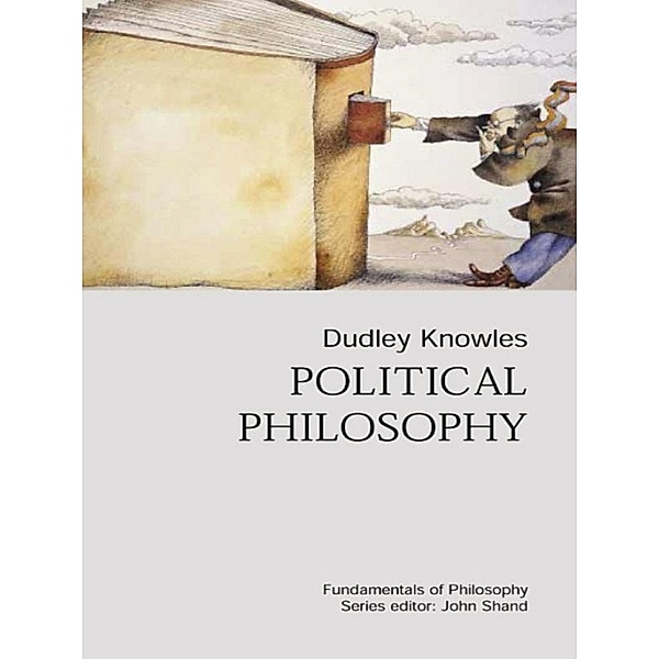 Political Philosophy, Dudley Knowles