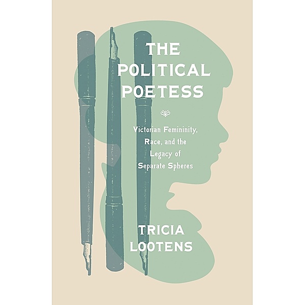 Political Poetess, Tricia Lootens