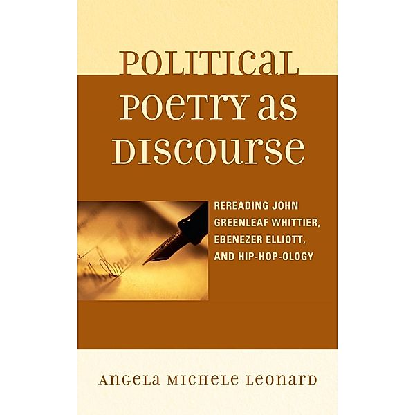 Political Poetry as Discourse, Angela Michele Leonard