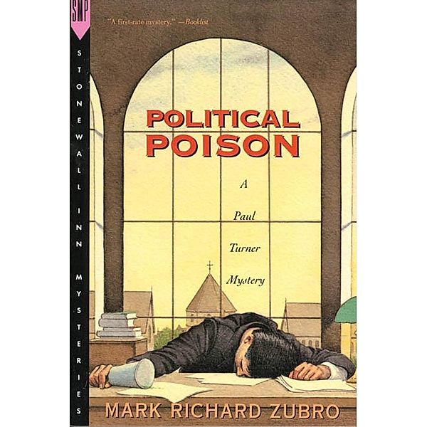 Political Poison / Paul Turner Mysteries Bd.2, Mark Richard Zubro