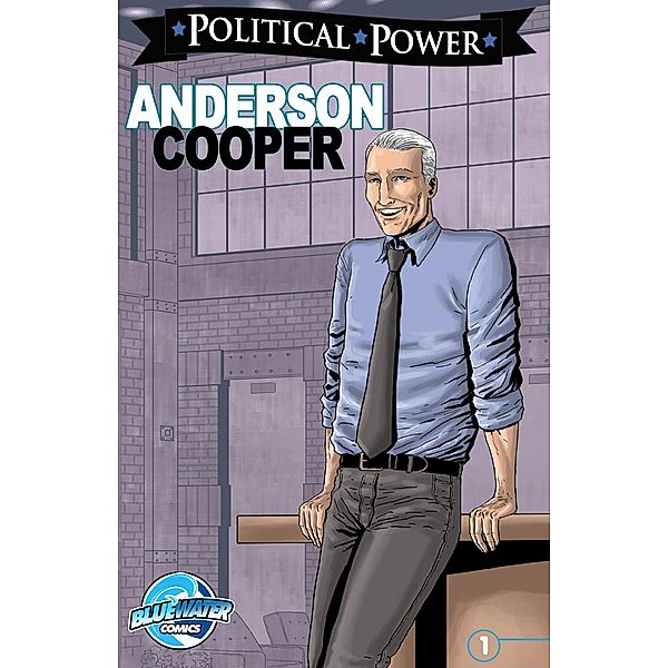 Political Power: Anderson Cooper, Michael Troy