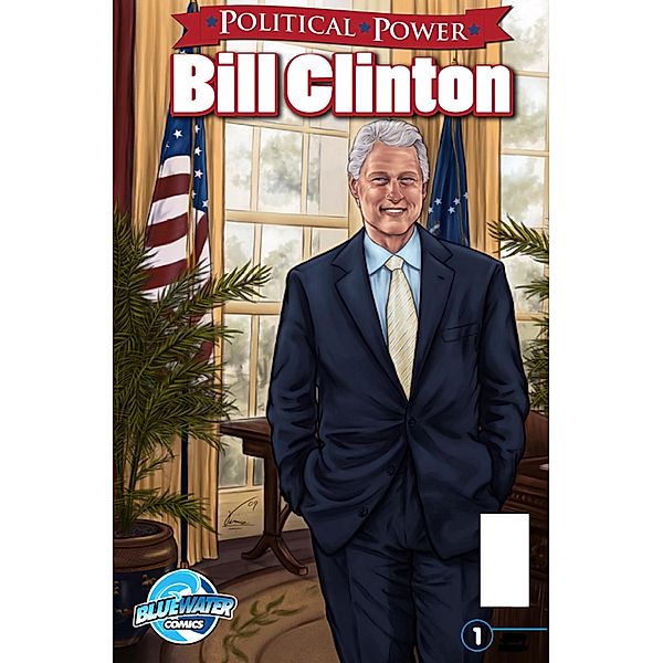 Political Power: Bill Clinton / Political Power, Robert Schnakenberg